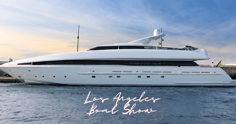Discover the Best of the Los Angeles Boat Show